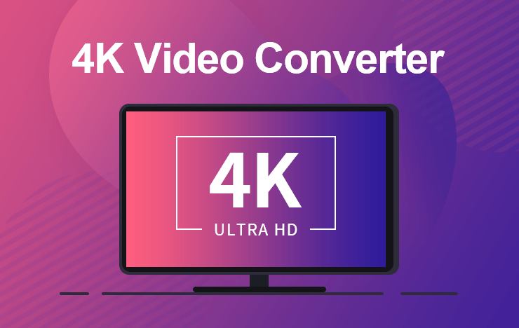 4K video converter