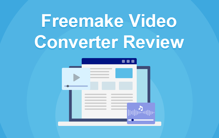 Freemake Video Converter review