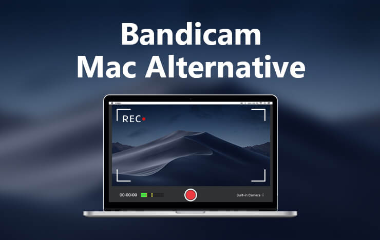 Bandicam Alternative for Mac