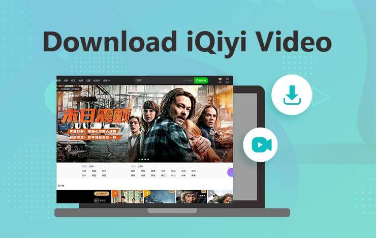 Download iQiyi Video