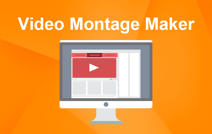 Video Montage Maker