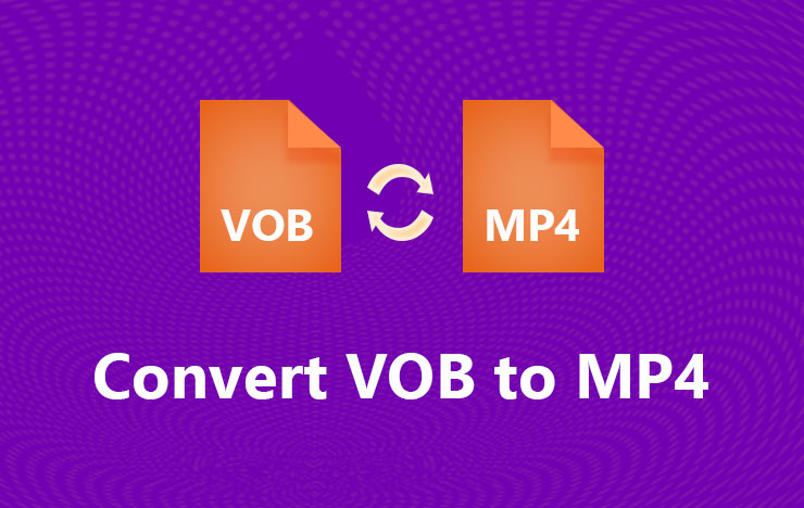 vob to mp4
