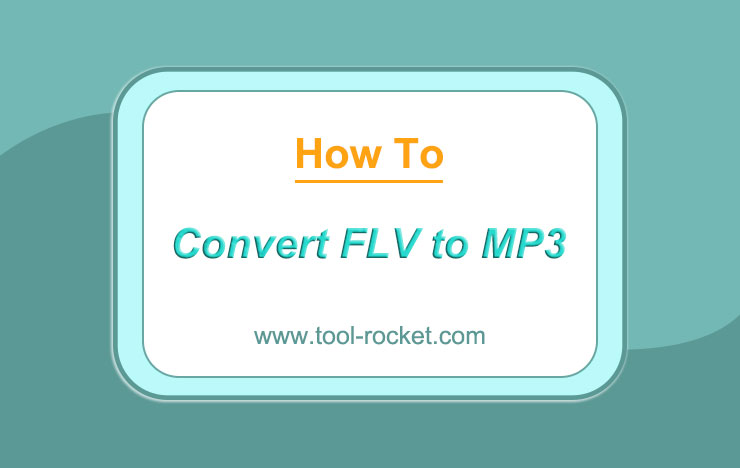 convert FLV to MP3